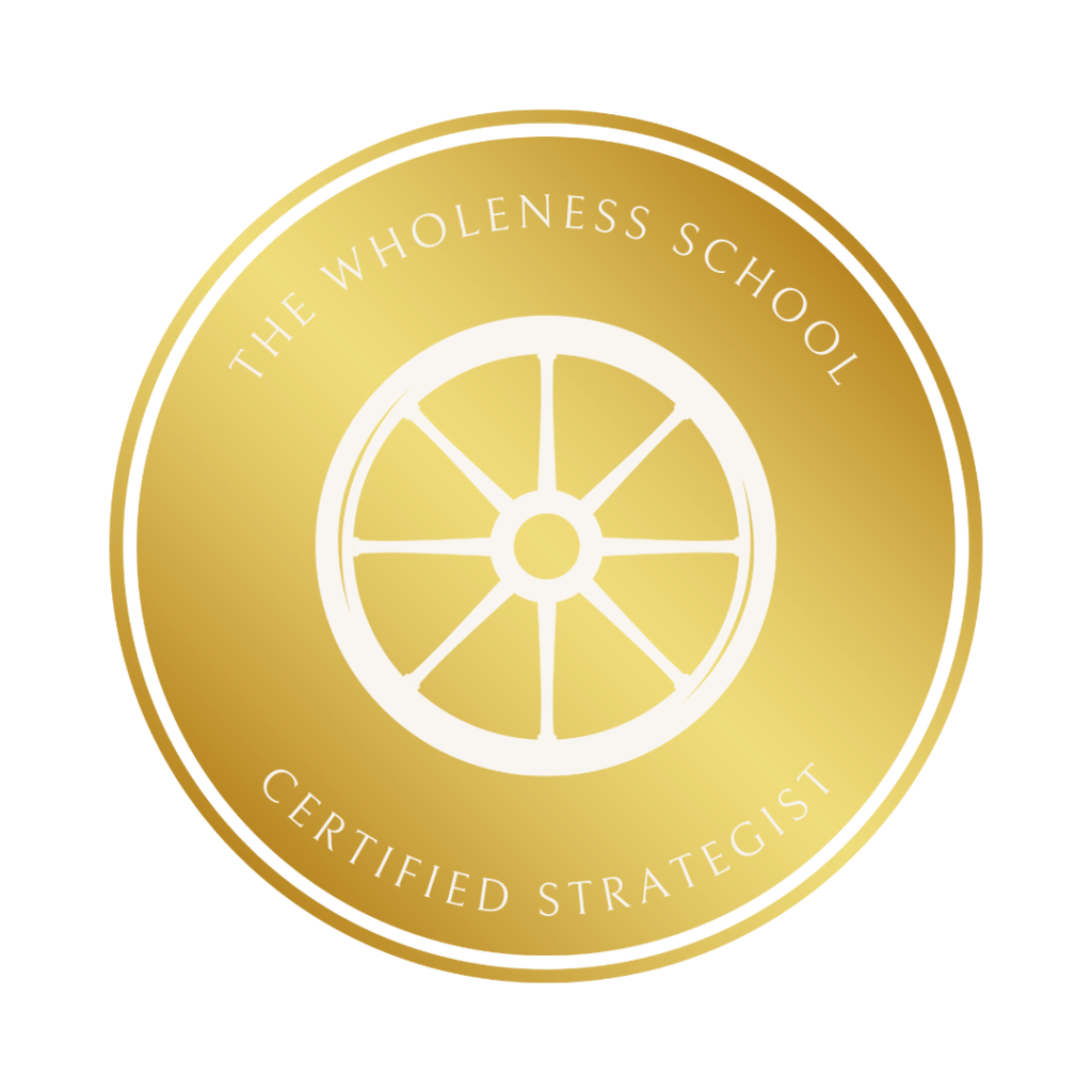 Wholeness School Certification - Certified Strategist